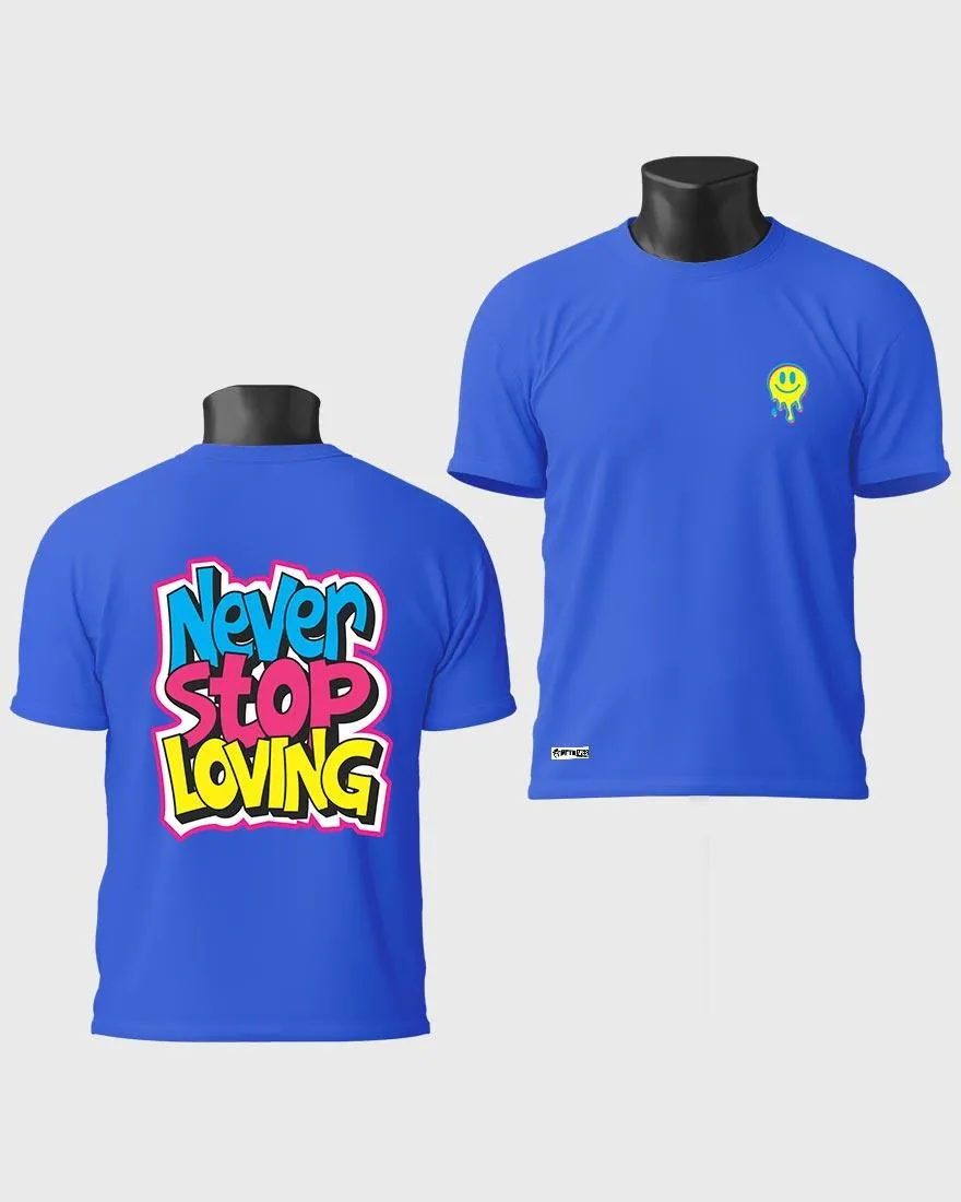 Mens Regular Tshirt Funky Never Stop Loving