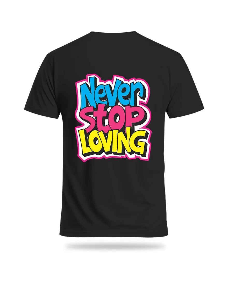 Mens Regular Tshirt Funky Never Stop Loving