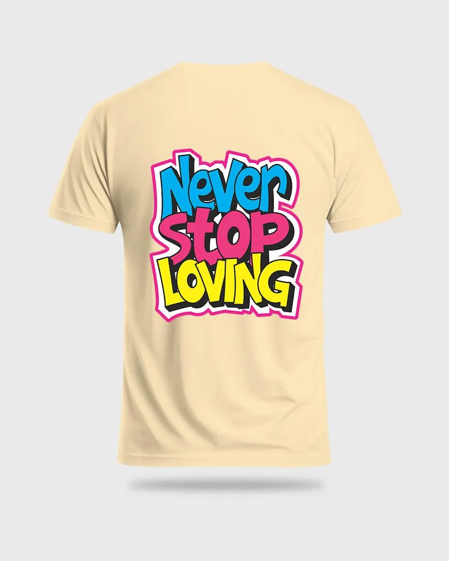 Mens Regular Tshirt Funky Never Stop Loving