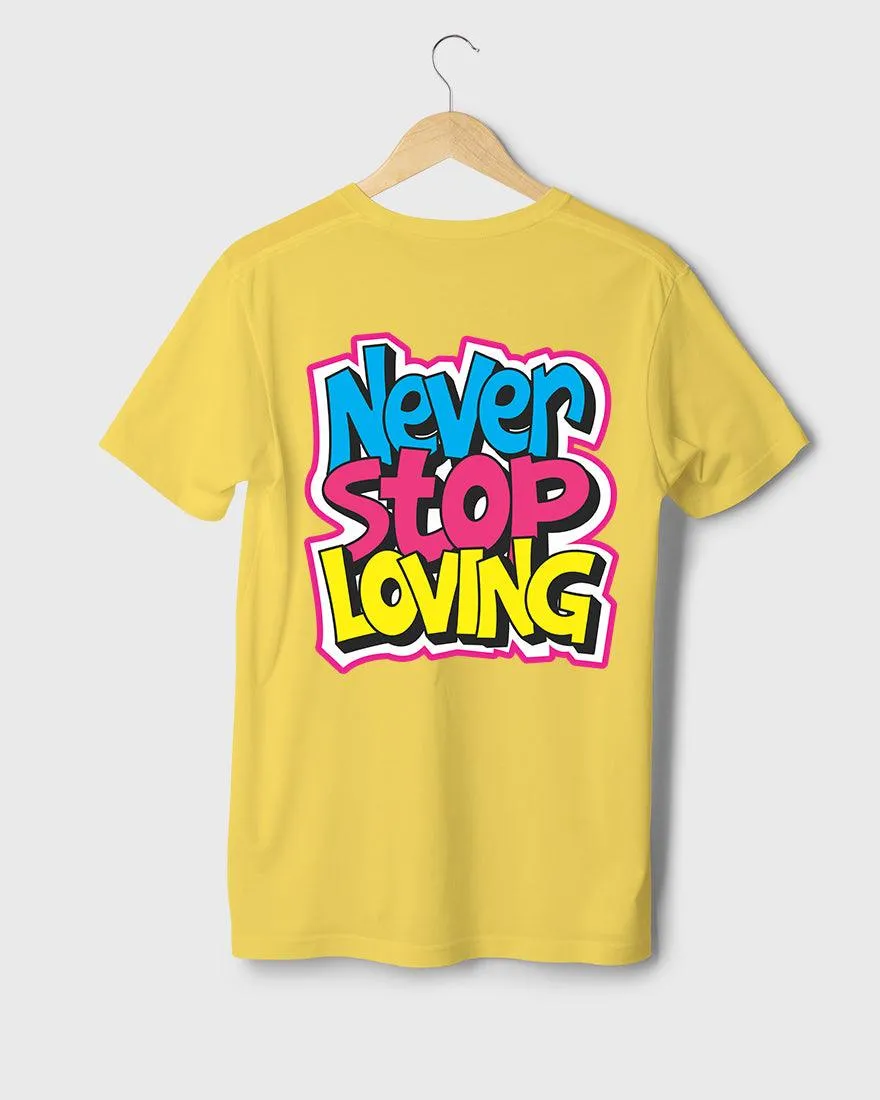 Mens Regular Tshirt Funky Never Stop Loving