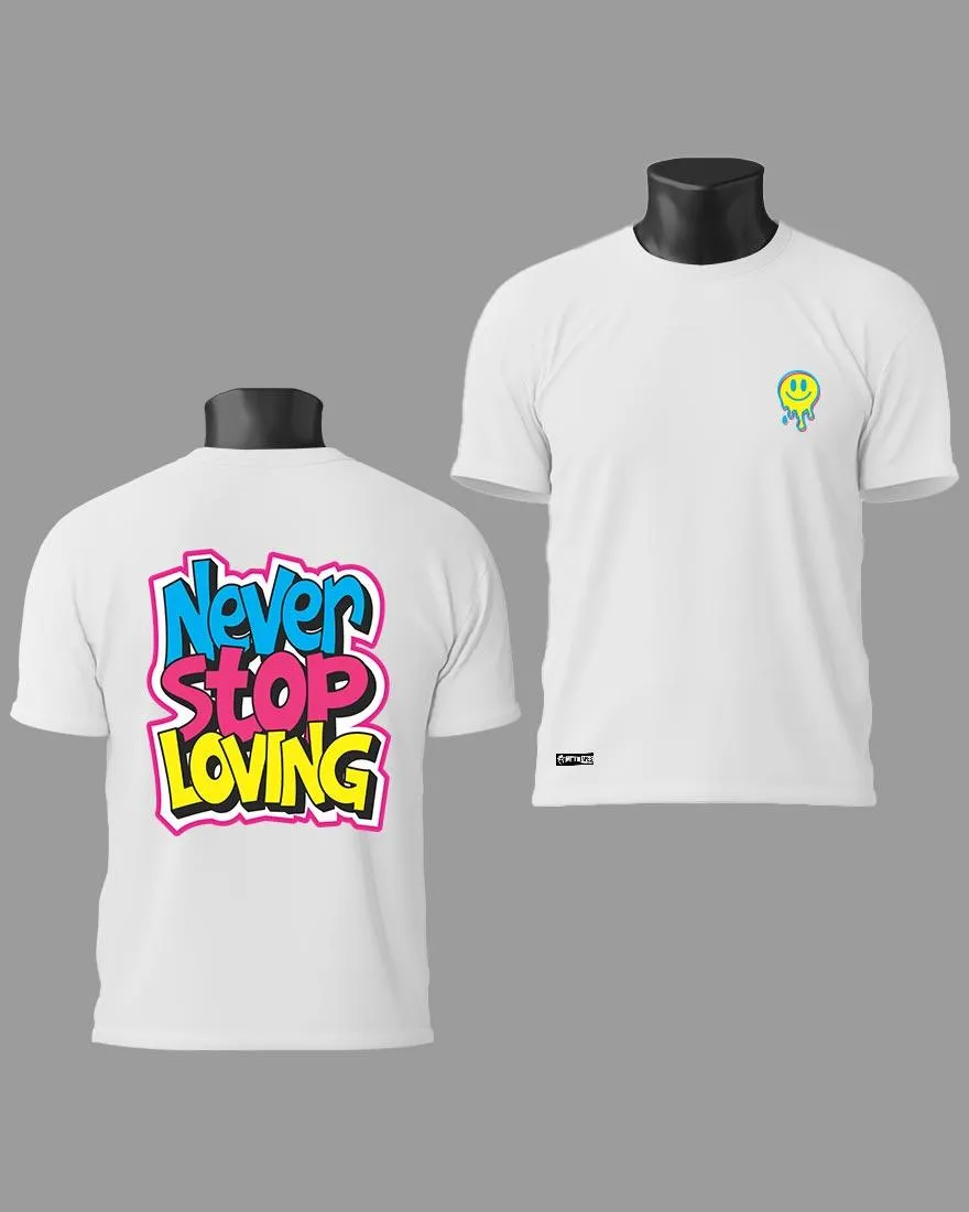 Mens Regular Tshirt Funky Never Stop Loving